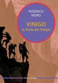 Vinigo. La scala del tempo Vinigo. La scala del tempo