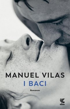 I baci - Vilas, Manuel