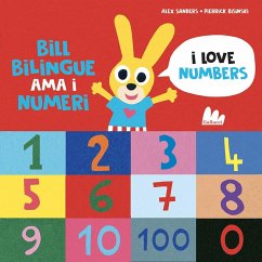 Bill Bilingue ama i numeri. Imparo l'inglese - Sanders, Alex; Bisinski, Pierrick