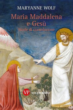 Cover Maria Maddalena e Gesù. Storie di consolazione