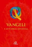 Vangeli e Atti degli Apostoli. Versione ufficiale della CEI Vangeli e Atti degli Apostoli. Versione ufficiale della CEI