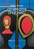 Gli specchi di Dioniso Gli specchi di Dioniso