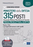 Concorso Ministero della Difesa. 315 posti Arsenale marittimo di Taranto. Prova preselettiva e scritta. Teoria e Test sugli argomenti comuni a tutti i profili