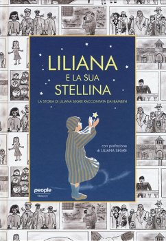 Cover Liliana e la sua stellina. La storia di Liliana Segre raccontata dai bambini