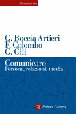 Comunicare. Persone, relazioni, media Comunicare. Persone, relazioni, media
