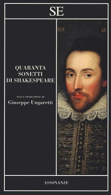 Quaranta sonetti di Shakespeare. Testo inglese a fronte - Shakespeare, William