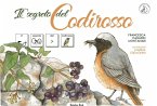 Il segreto del Codirosso. Ediz. ad alta leggibilità Il segreto del Codirosso. Ediz. ad alta leggibilità