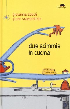 Due scimmie in cucina - Zoboli, Giovanna Due scimmie in cucina - Zoboli, Giovanna