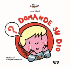 Domande su Dio - Peiretti, Anna