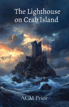 The Lighthouse on Crab Island - Prior, Acm