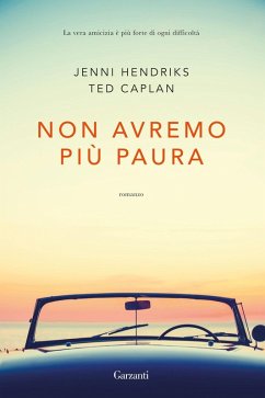Non avremo più paura - Hendricks, Jenni; Caplan, Ted