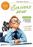 Divento bravo a... scrivere bene. Avviamento Divento bravo a... scrivere bene. Avviamento