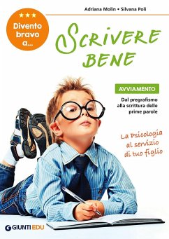 Divento bravo a... scrivere bene. Avviamento - Molin, Adriana; Poli, Silvana
