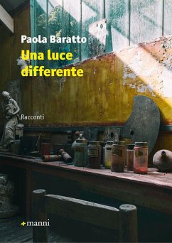 Una luce differente - Baratto, Paola Una luce differente - Baratto, Paola