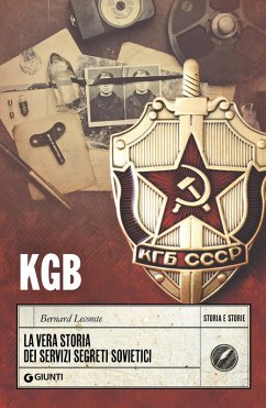 Cover KGB. La vera storia dei servizi segreti sovietici