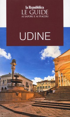 Cover Udine. Guida ai sapori e ai piaceri