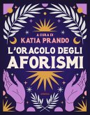 L' oracolo degli aforismi L' oracolo degli aforismi