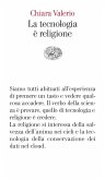 La tecnologia è religione La tecnologia è religione