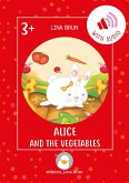 Alice and the vegetables Alice and the vegetables