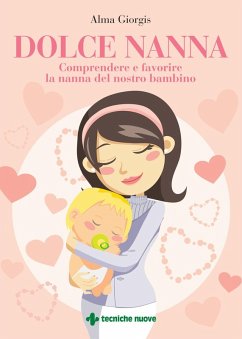 Cover Dolce nanna. Comprendere e favorire la nanna del nostro bambino