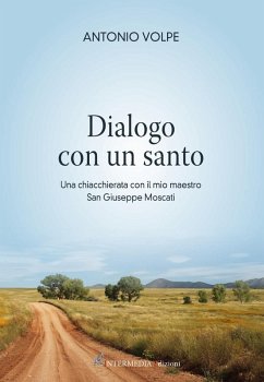Cover Dialogo con un santo. Una chiacchierata con il mio maestro san Giuseppe Moscati