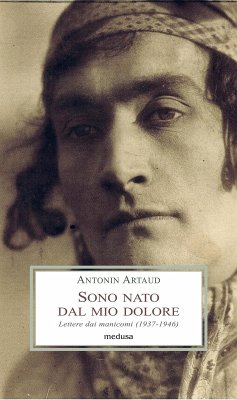 Cover Sono nato dal mio dolore. Lettere dai manicomi (1937-1946)