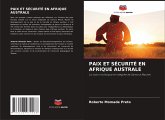 PAIX ET SÉCURITÉ EN AFRIQUE AUSTRALE