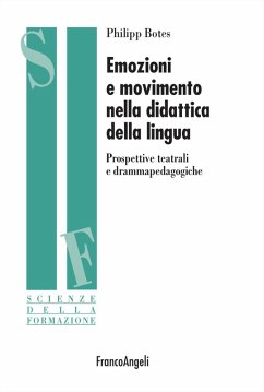 Cover Emozioni e movimento nella didattica della lingua. Prospettive teatrali e drammapedagogiche