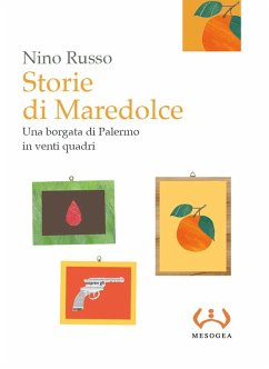 Cover Storie di Maredolce. Una borgata di Palermo in venti quadri