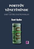Portföy Yönetiminde Sabit Getirili Enstrümanlar Portföy Yönetiminde Sabit Getirili Enstrümanlar