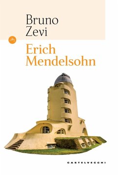 Erich Mendelsohn - Zevi, Bruno