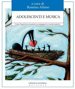 Cover Adolescenti e musica. Come l'esperienza musicale accompagna la crescita emotiva