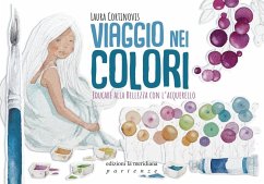 Cover Viaggio nei colori. Educare alla bellezza con l'acquerello