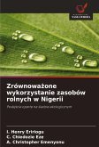 Zrównowa¿one wykorzystanie zasobów rolnych w Nigerii