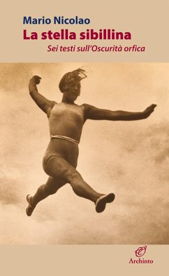 Cover La stella sibillina. Sei testi sull'Oscurità orfica