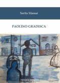 Paolino Gradisca Paolino Gradisca