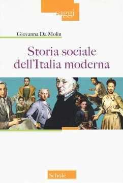 Storia sociale dell'Italia moderna - Da Molin, Giovanna