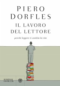 Cover Il lavoro del lettore. Perché leggere ti cambia la vita