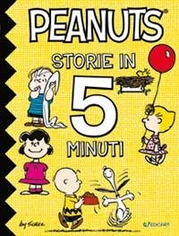 Peanuts. Storie in 5 minuti - Schulz, Charles M.