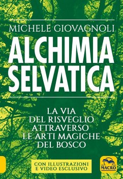 Alchimia selvatica - Giovagnoli, Michele
