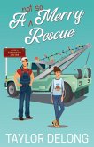 A Not So Merry Rescue