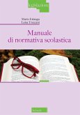 Manuale di normativa scolastica Manuale di normativa scolastica