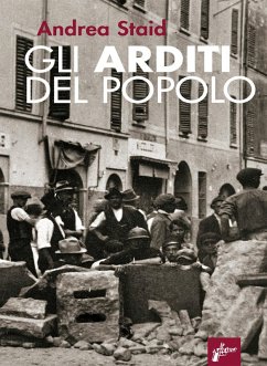 Cover Gli Arditi del popolo. La prima lotta armata al fascismo (1921-22)
