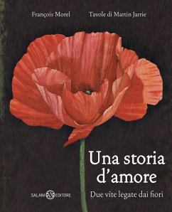 Cover Una storia d'amore. Due vite legate dai fiori