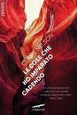 Le cose che ho imparato cadendo Le cose che ho imparato cadendo