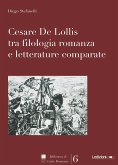Cesare De Lollis tra filologia romanza e letterature comparate Cesare De Lollis tra filologia romanza e letterature comparate