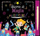 Storie di magia per giocare Storie di magia per giocare