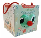 Il bruco coccolone. Il mio libro a fisarmonica Il bruco coccolone. Il mio libro a fisarmonica