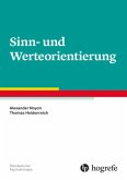 Sinn- und Werteorientierung Sinn- und Werteorientierung