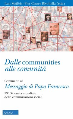 Cover Dalle communities alle comunità. Commenti al messaggio di papa Francesco per la 53ª Giornata mondiale delle comunicazioni sociali. Con una sezione di schede operative